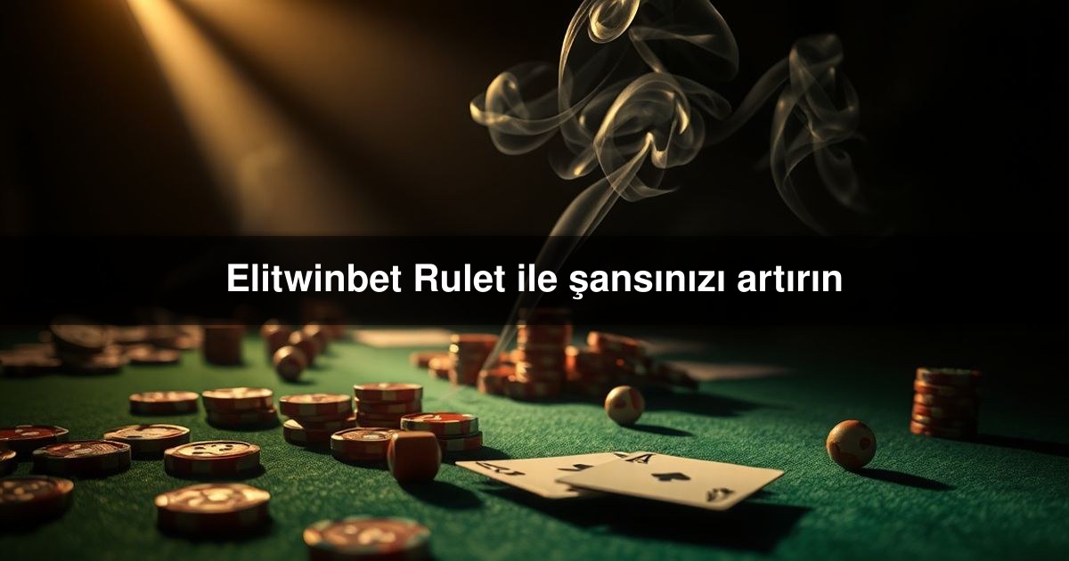 Elitwinbet Rulet