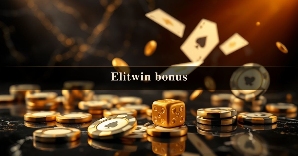 Elitwin bonus