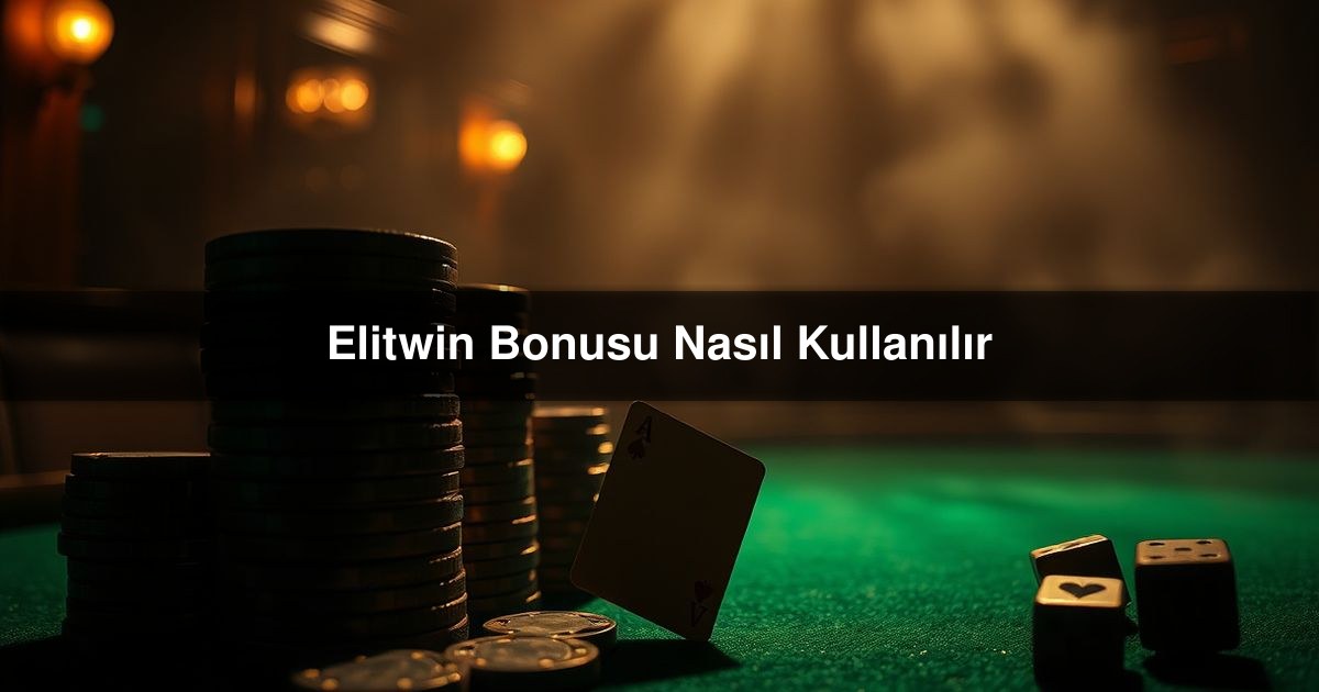 Elitwin Bonusu